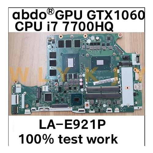 For Acer Predator Helios 300 G3-571 notebook motherboard NB.Q2B11.001 NBQ2B11001 i7-7700HQ GPU GTX1060 6G C5PRH LA-E921P