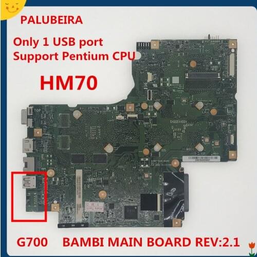PALUBEIRA motherboard HM70 (Support Pentium and Celeron CPU) Chip BAMBI MAIN BOARD REV:2.1 fit for Lenovo G700 notebook pc