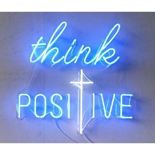 Neon Sign Think Positive neon sign Beer Bar Pub Handcrafted real glass neon signboard neon lights for rooms anuncio luminoso