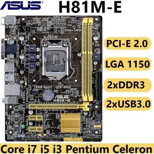 Asus H81M-E Motherboard Socket LGA 1150 i3 i5 i7 DDR3 16G USB3.0 PCI-E 2.0 Micro ATX Desktop Computer Mainboard Original Used