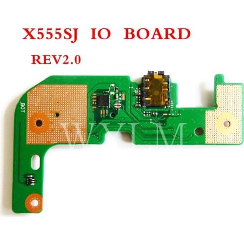 X555LJ IO board REV 2.0 for ASUS X555SJ X555S A555S F555S A555 SD card board Audio BOARD IO board Test well
