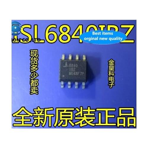 10PCS ISL6840IBZ ISL6840 INTERSIL * SOP-8 support in stock 100% new and original