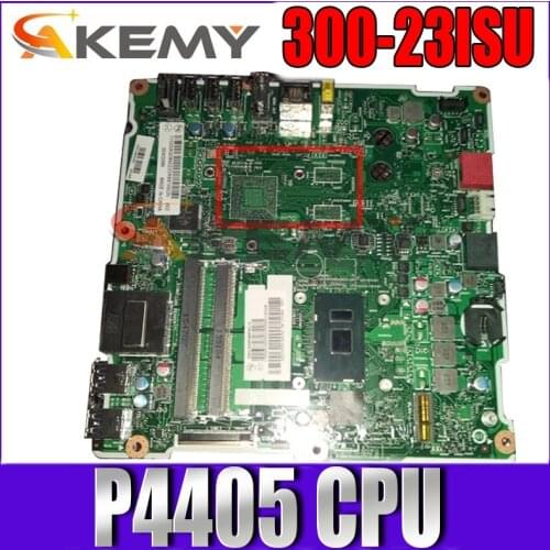For Lenovo AIO300-23ISU Integrated motherboard CPU P4405 DPK/NO DPK FRU 00XG084 00XG085 01GJ195 01GJ196
