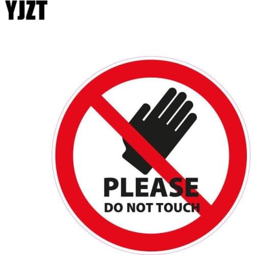 YJZT 12CM*12CM Warnzeichen Please Do Not Touch Car Sticker Reflective PVC Decal 12-1066