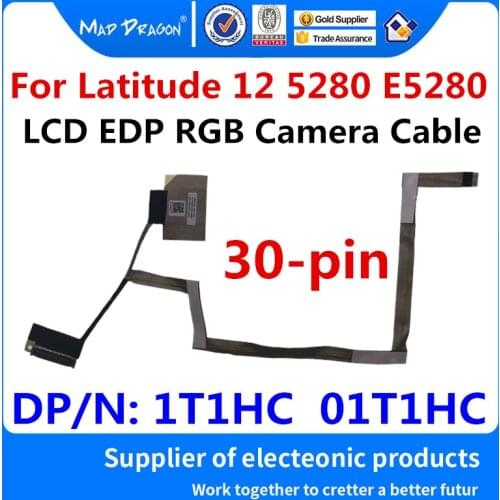 NEW original LCD LVDS Screen Video Cable For Dell Latitude 12 5280 E5280 CDM60 LCD EDP RGB Camera Cable 1T1HC 01T1HC DC02C00EI00