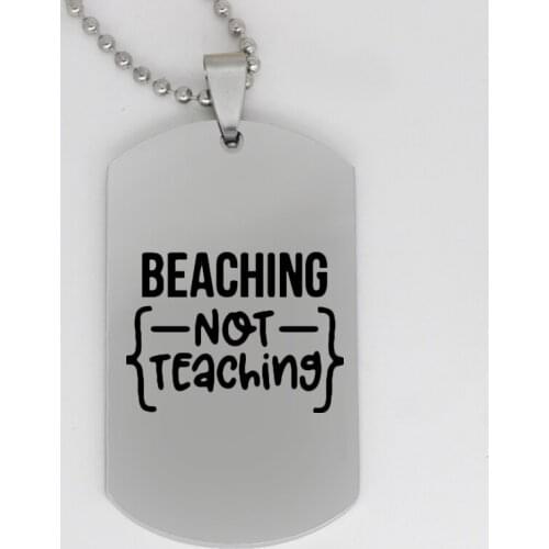 Ufine jewelry teacher gift pendant army card beaching not teaching stainless steel customed necklace N4338
