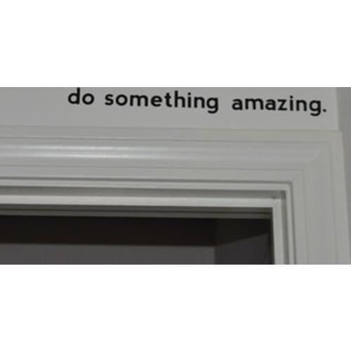 Inspirational Quotes Do Something Amazing Wall Sticker House Decoration