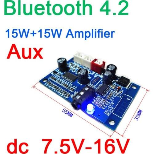 Bluetooth 4.2 Audio Receiver Digital Amplifier Board 15W+15W amp AUX MP3, WMA, APE, FLAC, WAV Decoders dc 7.5v-16v 12v car