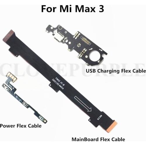 For Xiaomi Max 3 Power Volume & USB Charging Board Flex Cable & Motherboard MainBoard Connections Line Flex Cable For Mi Max3
