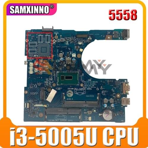 Original CN-0F0FC6 0F0FC6 Laptop motherboard For DELL Inspiron 5558 i3-5005U LA-B843P SR244 DDR3 Mainboard