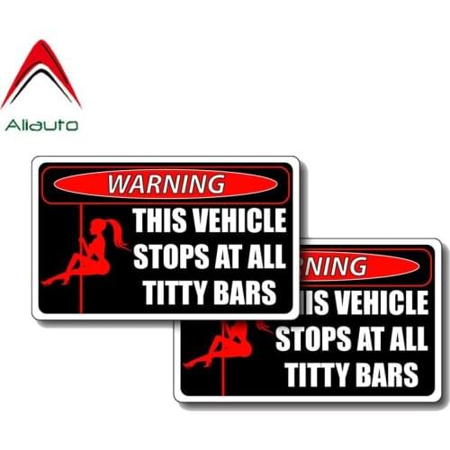 Aliauto 2 X Warning Car Stickers Sexy Girl Stops At Titty Bars Accessories PVC Decal for Hyundai Creta Vw Beetle Tucson,12cm*7cm