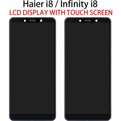 High Quality ORIGINAL Lcd 5.7" For Haier i8 / Infinity i8 LCD Display Screen Touch Sensor Digitizer Assembly