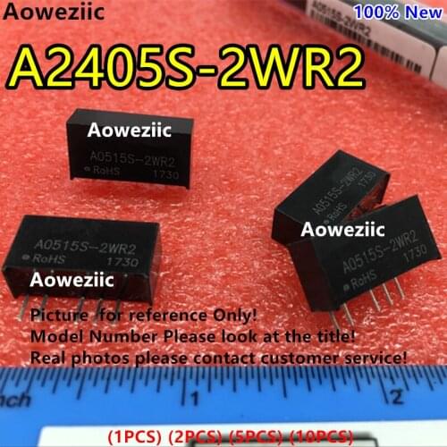 Aoweziic (1PCS) (2PCS) (5PCS) (10PCS) A2405S-2WR2 New Original SIP4 Input: 24V Dual Output: +5V 0.2A,-5V -0.2A DC-DC Isolate