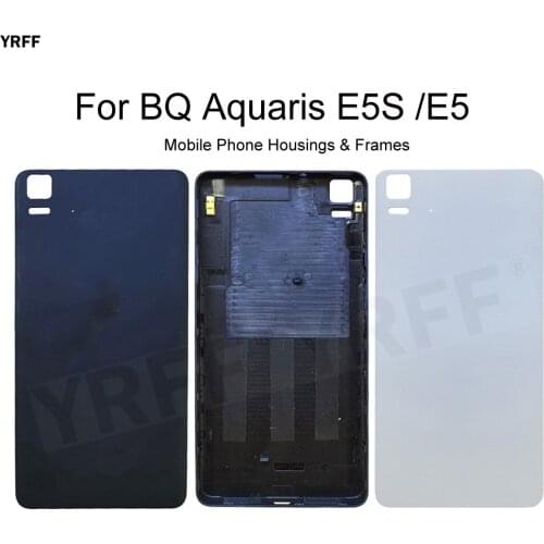 For BQ Aquaris E5S E5 Battery Back Cover Door Housing Hard Plastic Phone Housings Frames Case Accessories
