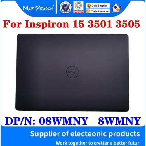 New Original 08WMNY 8WMNY AP2X2000701 For Dell Inspiron 15 3501 3505 Laptop Lcd Rear Lid Top Case Back Cover Black A Shell