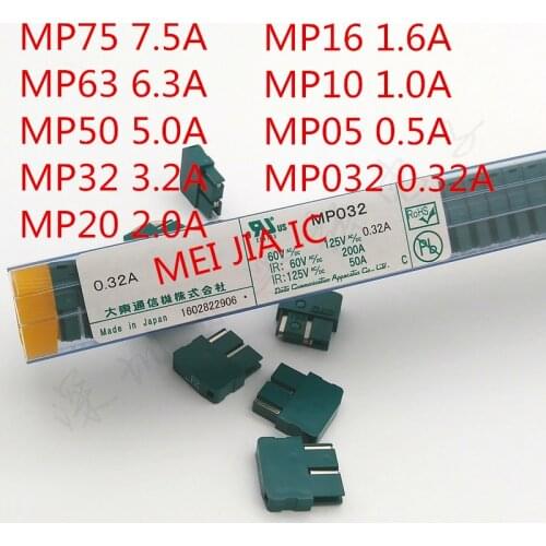 New original fuse MP75 7.5A MP63 6.3A MP50 5.0A MP32 3.2A MP20 2.0A MP16 1.6A MP10 1.0A MP05 0.5A MP032 0.32A