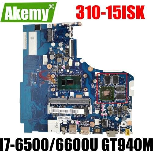 CG411 CG511 CZ411 CZ511 NM-A751 For Lenovo Ideapad 310-15ISK 510-15ISK 310-15IKB Motherboard with I7-6500/6600U GT940M 2G RAM:4G