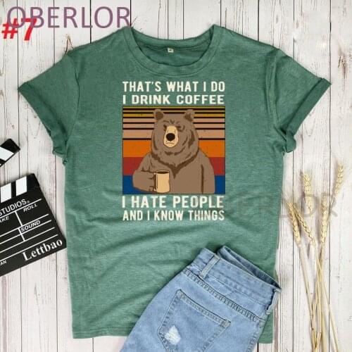 T Shirt Women Funny Summer Tops Graphic Tees Harajuku I Hate People And I Know Things Bear Casual T-shirt Female Clothing