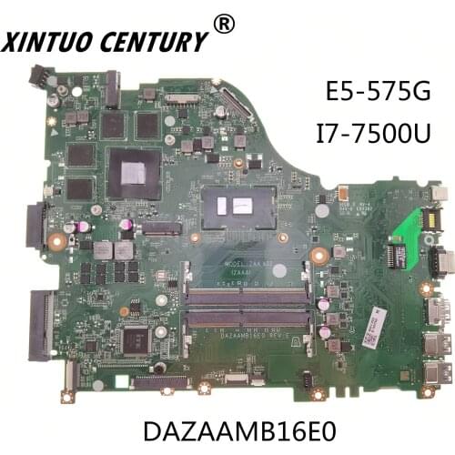 For Acer aspire E5-575G E5-575 laptop computer motherboard i7-7500U cpu gt950m 4gb gpu ddr4 dazaamb16e0 motherboard 100% test