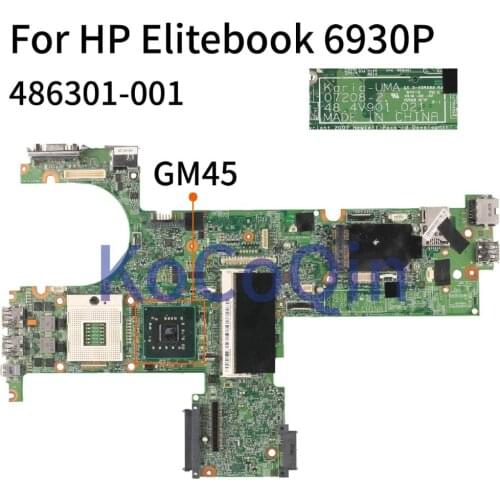 KoCoQin 486301-001 486301-501 Laptop motherboard For HP Elitebook 6930P 07208-2 48.4V901.021 Mainboard GM45