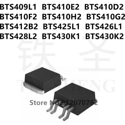 10PCS/LOT BTS409L1 BTS410E2 BTS410D2 BTS410F2 BTS410H2 BTS410G2 BTS412B2 BTS425L1 BTS426L1 BTS428L2 BTS430K1 BTS430K2 TO-263