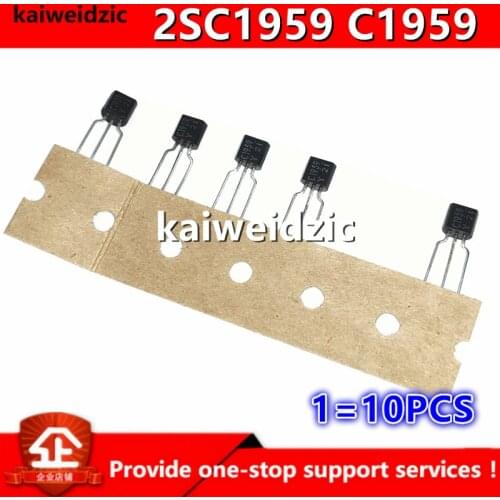 Kaiweikdic New imported original 2SC1959-Y C1959 TO-92 MOS field effect tube Direct plug triode transistor