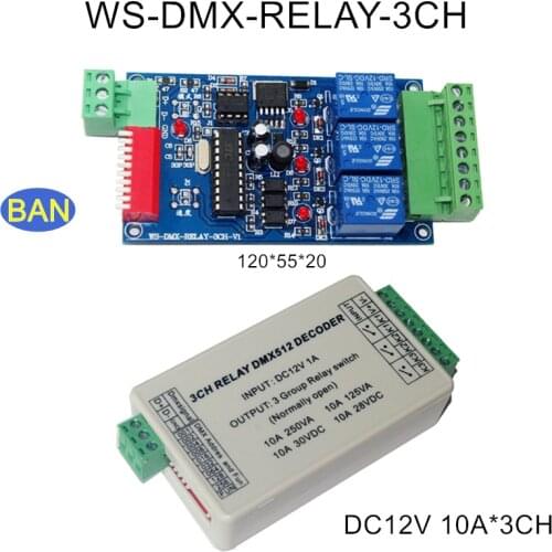 WS-DMX-RELAY-3CH DMX512 Decoder Relays LED Controller for led Strip light LED lamp DC12V 10A*3 Channel WS-DMX-RELAY-3CH-BAN