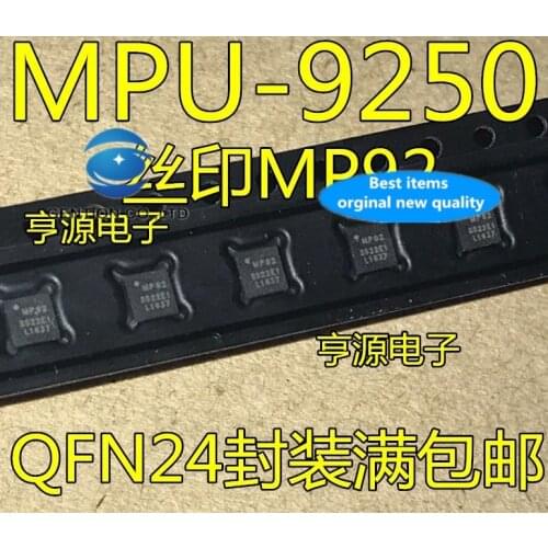5pcs real photo 100% new and orginal Sensor MPU - 9250 MPU9250 QFN - 24 MP92 screen printing