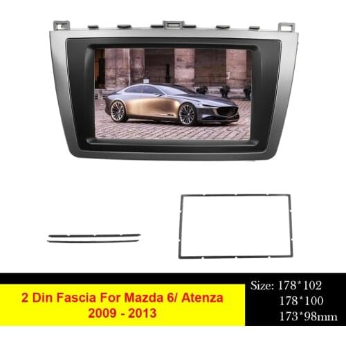 Fit For Mazda 6 Atenza 2009 2010 2011 2012 2013 2 Din DVD Radio Frame Fascia Panel Mounting Dash Installation Bezel Trim Kit