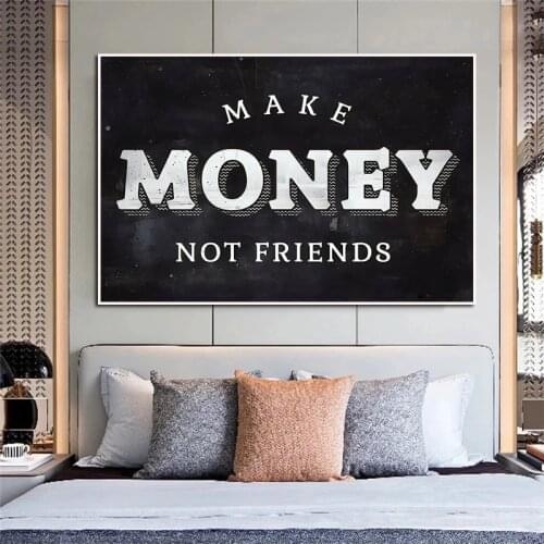 Modern Inspirational Canvas Painting Make Money No Friends Wall Art Posters Prints Wall Pictures for Living Room Home Cuadros