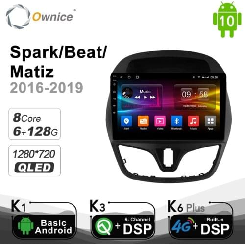 6G+128G Ownice Android 10.0 4G LTE Car DVD for Chevolet Spark / Beat / Matiz 2016 - 2019 Stereo Audio Video 1280*720 DSP SPDIF