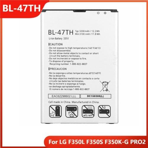 Original Phone Battery BL-47TH For LG F350L F350S F350K-G PRO2 BL-47TH Replacement Rechargable Batteries 3200mAh