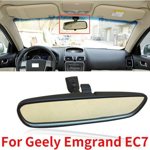 CAPQX For Geely Emgrand EC7 New Car Interior Rearview Mirror Inside Rear View Mirror Indoor Mirror Reversing Back Inner Mirror
