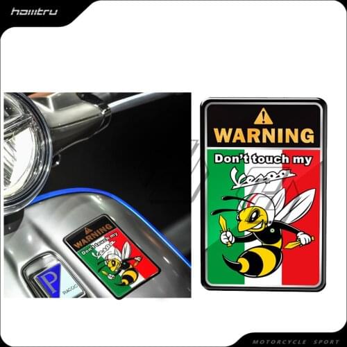 3D Motorcycle Stickers Don't Touch My Vespa Warning Decals Case for VESPA GTS GTV LX LXV 125 250 300 Ie Super