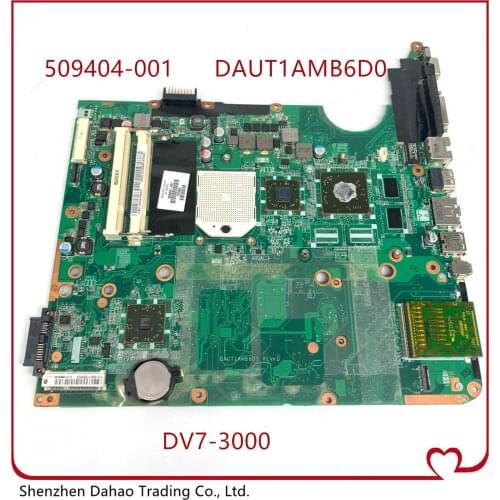 509404-001 DAUT1AMB6D0 for HP Pavilion DV7 DV7-3000 Laptop Motherboard Mainboard 100% tested ok
