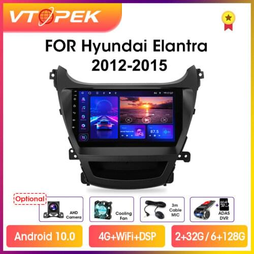 Vtopek 2din 4G+Wifi Android Car Radio Multimedia Video Player DSP For Hyundai Elantra 2012-2015 Navigation GPS Head Unit 2 din