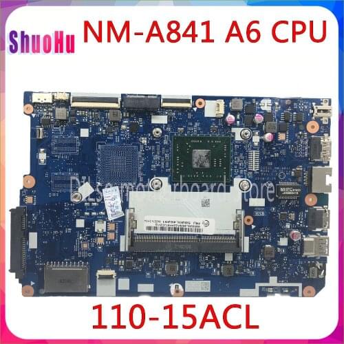 KEFU 110-15ACL Original Motherboard 110-15acl Notebook PC Motherboard For Lenovo DDR3 CG521 Nm-a841 A6-7310 100% Test Original