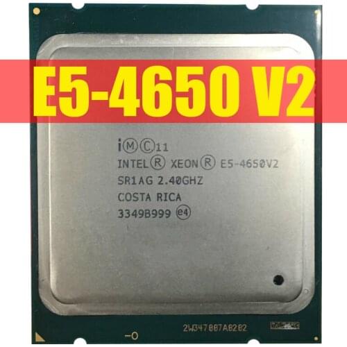 PC Intel Xeon Processor E5 4650 V2 CPU 2.8 LGA2011 Ten Cores Server processor e5-4650 V2 E5-4650V2 CPU 100% normal work