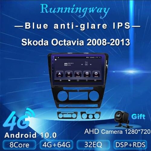 Runningway Android10.0 5G Car DVD For Skoda Octavia 2 2008 2010 - 2012 2013 4G+64G Car Radio Multimedia Video Player Navigation