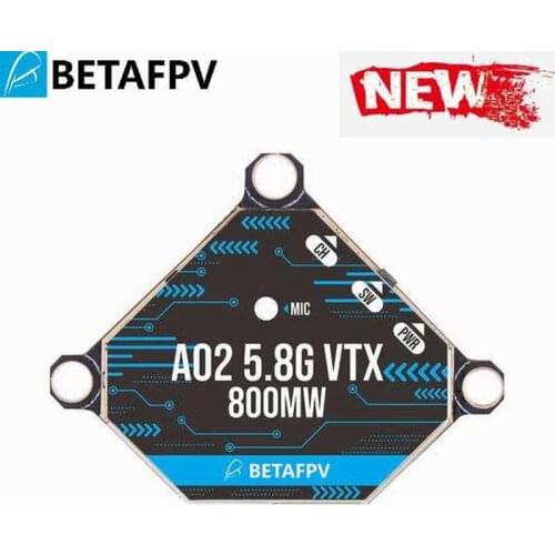 BETAFPV A02 25-800mW 5.8G VTX 5.8GHz 37 channels with Raceband 7-35V Supply voltage range