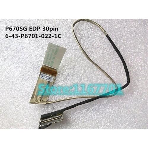 Original Laptop/notebook LCD/LED/LVDS cable for Clevo P670 P670SG P670RE3 P670RG 6-43-P6701-020-1C 6-43-P6701-022-1C EDP 30pin