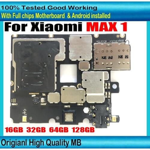 16GB 32GB 64GB 128GB For Xiaomi Max 1 Max1 Motherboard unlocked Mainboard Work Well Main Circuits Logic Board Plate Android OS