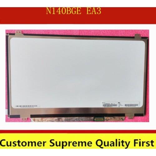 14.0" EDP 1366X768 NT140WHM-N41 N42 fFIT N140BGE-EA3 E43 EB2 B140XTN02.A HB140WX1-301 LP140WH2 LP140WH8 TP A1 S1 D1