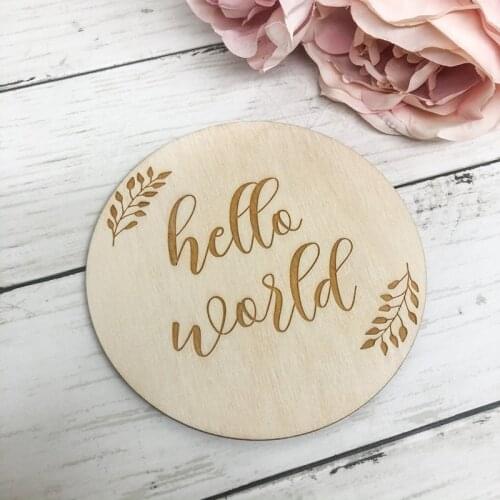 Hello World Birth Announcement sign, customize wood Circle Baby name plaque, Newborn Milestone Cards, baby Keepsake, photo props