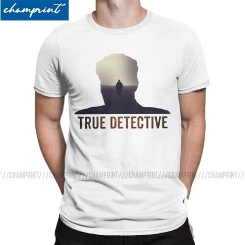 True Detective Men T Shirts Rust Cohle Mcconaughey TV Series Vintage Tee Shirt Round Neck T-Shirts Pure Cotton 6XL Tops