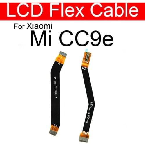 LCD Main Board Motherboard Flex Cable For Xiaomi Mi CC9e A3 CC 9e M1906F9SH M1906F9SI Mainboard Flex Ribbon Replacement