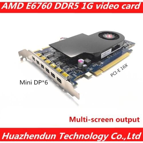 Sapphire multi-screen graphics card AMD RAD E6760 DDR5 1G 6MINI DP interface six-screen output PCI-E 16X