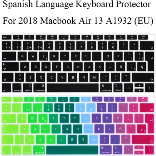 Spanish Keyboard Protector For 2018 New Macbook Air 13 A1932 EU Layout Keyboard Cover MabookAir 13.3 Silicone Skin Spain Guard