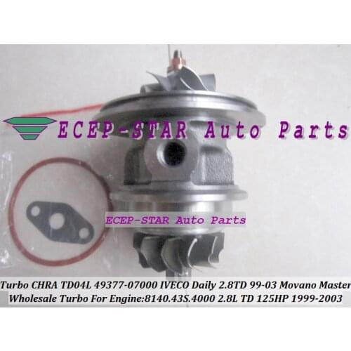 Free Ship Turbo Cartridge CHRA TD04L 49377-07000 454126 751578 53039700075 53039700034 For IVECO Daily 99- 8140.43S.4000 2.8L