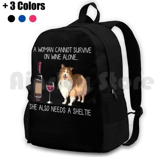 Sheltie And Wine Funny Dog Outdoor Hiking Backpack Waterproof Camping Travel Dog Dog Mom Funny Dog Dog And Wine Doggy Funny Cat